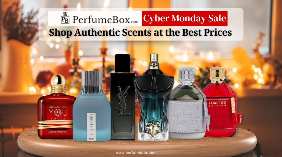 PerfumeBox Cyber Monday Sale — Shop Authentic Scents at the Best Prices!