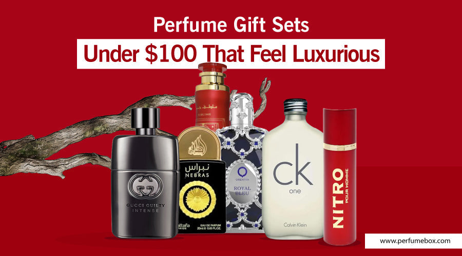 Perfume Gift Sets Under $100 That Feel Luxurious