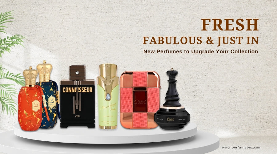 Fresh, Fabulous & Just In: New Perfumes to Upgrade Your Collection
