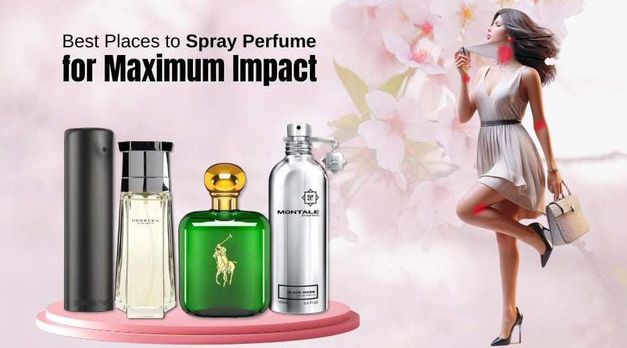 Best Places to Spray Perfume for Maximum Impact