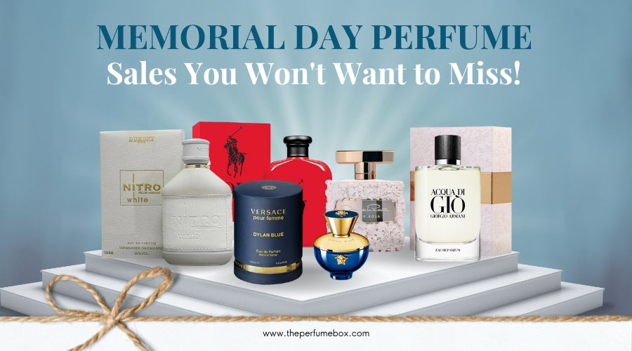 Memorial Day Perfume Sales You Won't Want to Miss!